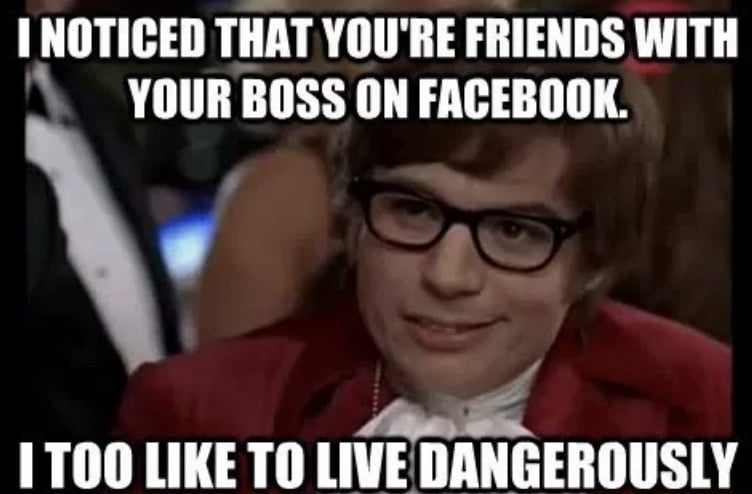 Are you friends with your boss in Facebook?